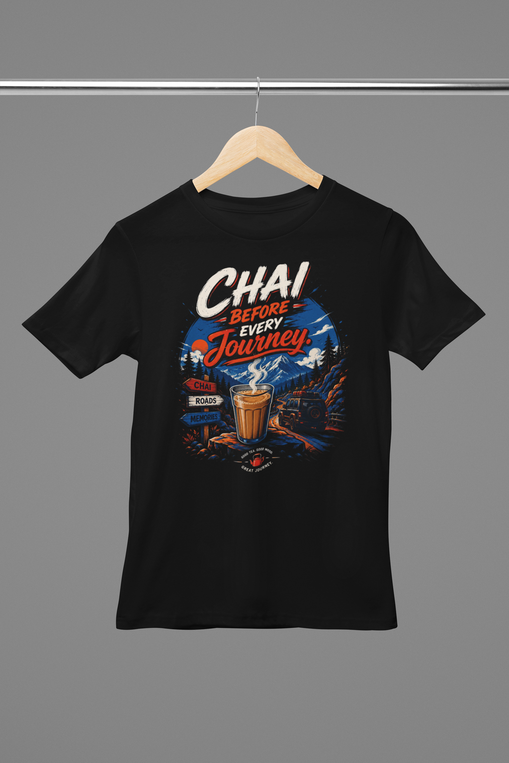CHAI B4 EVERY JOURNEY  Tee
